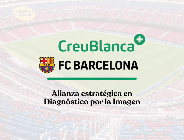 Cuando la imagen médica salva una temporada: la alianza entre CreuBlanca y el FC Barcelona