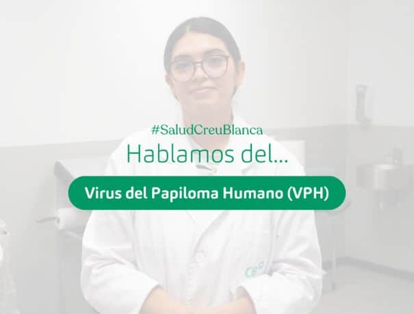 El Virus del Papiloma Humano (VPH)